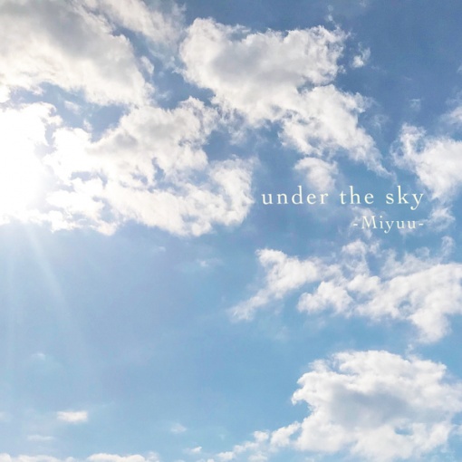 under the sky(サビver.)